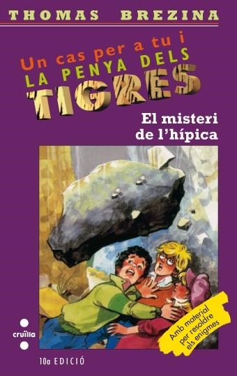 MISTERI DE L'HIPICA, EL. PENYA DEL TIGRE | 9788482861968 | BREZINA, T. | Llibreria Drac - Llibreria d'Olot | Comprar llibres en català i castellà online