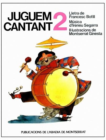 JUGUEM CANTANT 2 | 9788472024366 | SEGARRA, IRENEU | Llibreria Drac - Llibreria d'Olot | Comprar llibres en català i castellà online