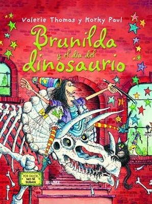 BRUJA BRUNILDA Y EL DIA DEL DINOSAURIO | 9788498016819 | THOMAS, VALERIE; PAUL, KORKY | Llibreria Drac - Llibreria d'Olot | Comprar llibres en català i castellà online