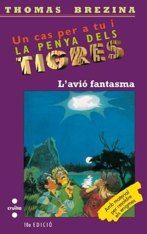 AVIO FANTASMA, L'. PENYA DELS TIGRES | 9788482862583 | BREZINA, T. | Llibreria Drac - Llibreria d'Olot | Comprar llibres en català i castellà online