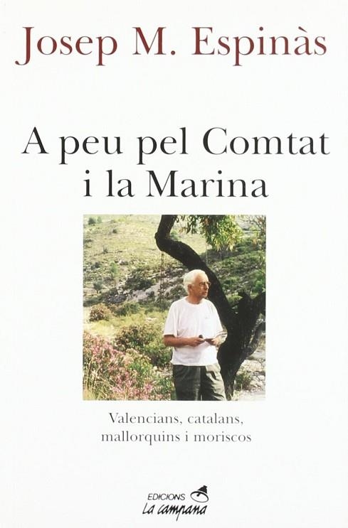 A PEU PEL COMTAT I LA MARINA | 9788488791559 | ESPINAS, JOSEP M. | Llibreria Drac - Llibreria d'Olot | Comprar llibres en català i castellà online