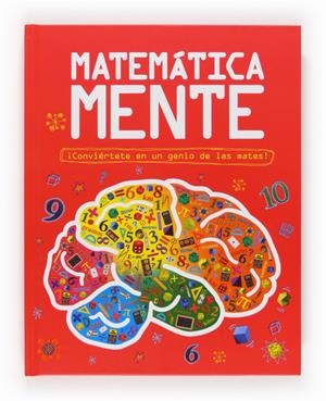 MATEMATICA MENTE | 9788467559941 | GOLDSMITH, MIKE | Llibreria Drac - Librería de Olot | Comprar libros en catalán y castellano online