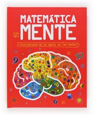 MATEMATICA MENTE | 9788467559941 | GOLDSMITH, MIKE | Llibreria Drac - Librería de Olot | Comprar libros en catalán y castellano online