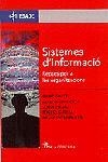 SISTEMES D'INFORMACIO. REPTES PER A LES ORGANITZACIONS | 9788482566788 | COLET, ENRIC - CORNELLA, ALFONS, ALTRES | Llibreria Drac - Llibreria d'Olot | Comprar llibres en català i castellà online