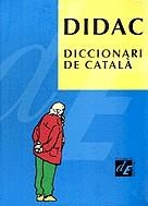 DIDAC DICCIONARI CATALA | 9788477399728 | Llibreria Drac - Llibreria d'Olot | Comprar llibres en català i castellà online