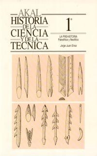 PREHISTORIA, LA. PALEOLITICO Y NEOLITICO. HA. DE LA CIENCIA | 9788446002178 | EIROA, JORGE JUAN | Llibreria Drac - Llibreria d'Olot | Comprar llibres en català i castellà online