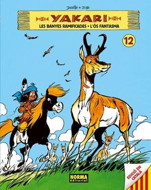 YAKARI 12 (LES BANYES RAMIFICADES + L'OS FANTASMA) | 9788467911411 | DERIB ; JOB | Llibreria Drac - Llibreria d'Olot | Comprar llibres en català i castellà online