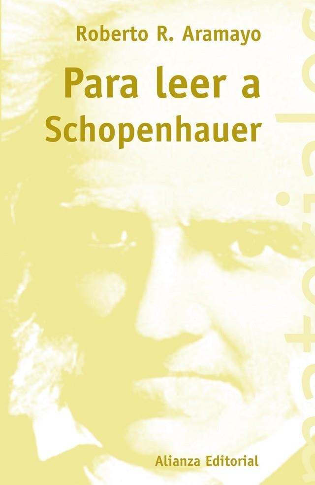 PARA LEER A SCHOPENHAUER | 9788420657790 | ARAMAYO, ROBERTO R. | Llibreria Drac - Llibreria d'Olot | Comprar llibres en català i castellà online