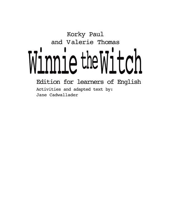 WINNIE THE WITCH. EDITION FOR LEARNERS OF ENGLISH | 9780194319041 | CADWALLADER, JANE | Llibreria Drac - Llibreria d'Olot | Comprar llibres en català i castellà online