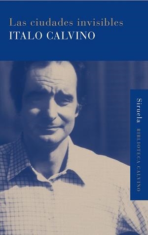 CIUDADES INVISIBLES, LAS | 9788478444151 | CALVINO, ITALO | Llibreria Drac - Llibreria d'Olot | Comprar llibres en català i castellà online