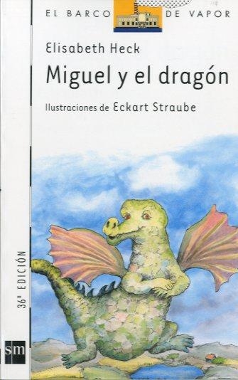 MIGUEL Y EL DRAGON | 9788434811676 | Llibreria Drac - Llibreria d'Olot | Comprar llibres en català i castellà online