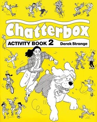 CHATTERBOX 2.ACTIVITY BOOK | 9780194324366 | STRANGE, DEREK | Llibreria Drac - Llibreria d'Olot | Comprar llibres en català i castellà online