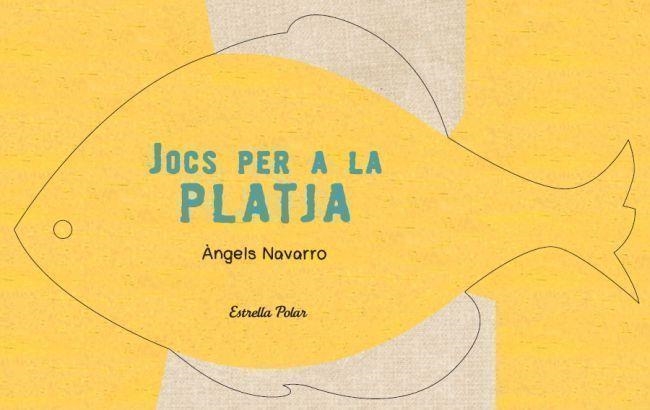 JOCS PER A LA PLATJA | 9788499329925 | NAVARRO, ANGELS | Llibreria Drac - Llibreria d'Olot | Comprar llibres en català i castellà online