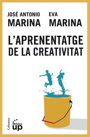 APRENENTATGE DE LA CREATIVITAT, L' | 9788466416665 | MARINA, JOSE ANTONIO; MARINA, EVA | Llibreria Drac - Llibreria d'Olot | Comprar llibres en català i castellà online