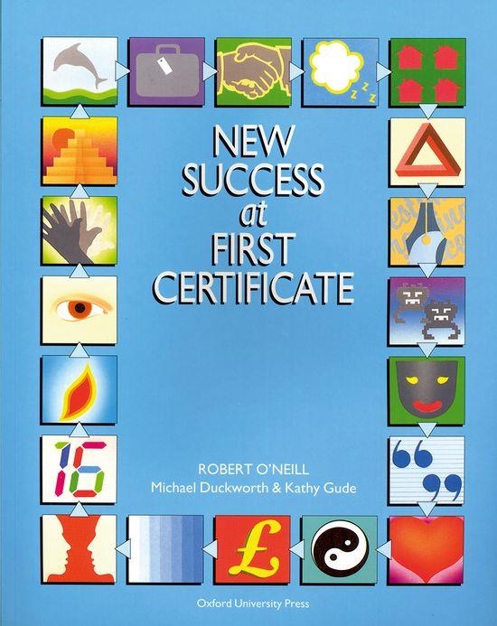 NEW SUCCESS AT FIRST CERTIFICATE | 9780194533324 | ONEILL, R. | Llibreria Drac - Llibreria d'Olot | Comprar llibres en català i castellà online