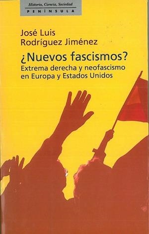 NUEVOS FASCISMOS | 9788483071304 | RODRIGUEZ JIMENEZ, JOSE LUIS | Llibreria Drac - Llibreria d'Olot | Comprar llibres en català i castellà online