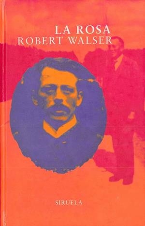 ROSA, LA | 9788478443819 | WALSER, ROBERT | Llibreria Drac - Llibreria d'Olot | Comprar llibres en català i castellà online