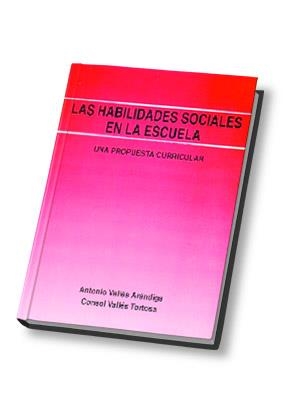 HABILIDADES SOCIALES EN LA ESCUELA, LAS | 9788485851805 | VALLES ARANDIGA, ANTONIO | Llibreria Drac - Llibreria d'Olot | Comprar llibres en català i castellà online