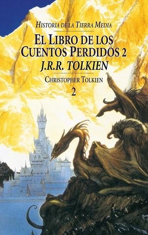 LIBRO DE LOS CUENTOS PERDIDOS VOL 2, EL | 9788445071526 | TOLKIEN | Llibreria Drac - Llibreria d'Olot | Comprar llibres en català i castellà online