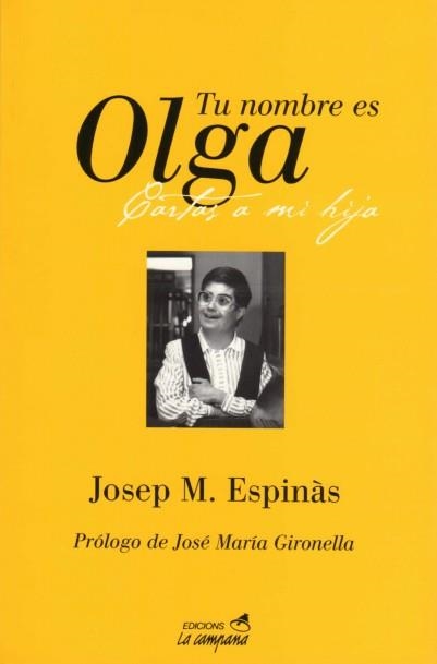 TU NOMBRE ES OLGA | 9788486491079 | ESPINAS, JOSEP M | Llibreria Drac - Llibreria d'Olot | Comprar llibres en català i castellà online