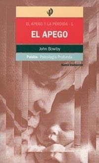 APEGO, EL | 9788449306006 | BOWLBY, JOHN | Llibreria Drac - Llibreria d'Olot | Comprar llibres en català i castellà online