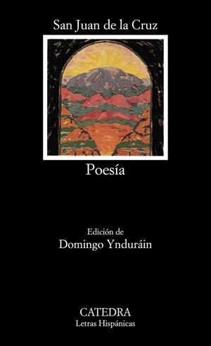 POESIA .SAN JUAN DE LA CRUZ | 9788437604107 | SAN JUAN DE LA CRUZ | Llibreria Drac - Librería de Olot | Comprar libros en catalán y castellano online