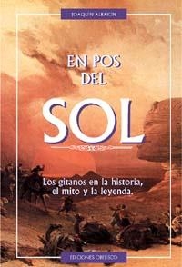 EN POS DEL SOL.LOS GITANOS EN LA HISTORIA, EL MITO Y LA LEY | 9788477205647 | ALBAICIN, JOAQUIN | Llibreria Drac - Llibreria d'Olot | Comprar llibres en català i castellà online