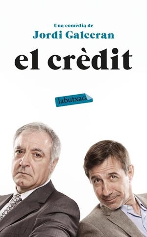 CRÈDIT, EL | 9788499309118 | GALCERAN, JORDI | Llibreria Drac - Librería de Olot | Comprar libros en catalán y castellano online