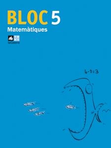 BLOC MATEMÀTIQUES 5 | 9788441213692 | PASCUAL, JOSEP | Llibreria Drac - Librería de Olot | Comprar libros en catalán y castellano online