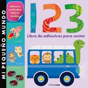 MI PEQUEÑO MUNDO. 1 2 3 LIBRO DE ADHESIVOS PARA  CONTAR | 9788408126119 | LITTLE TIGER PRESS | Llibreria Drac - Llibreria d'Olot | Comprar llibres en català i castellà online