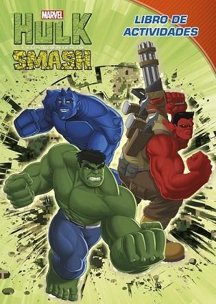 HULK Y LOS AGENTES DE SMASH. LIBRO DE ACTIVIDADES | 9788415343707 | MARVEL | Llibreria Drac - Llibreria d'Olot | Comprar llibres en català i castellà online