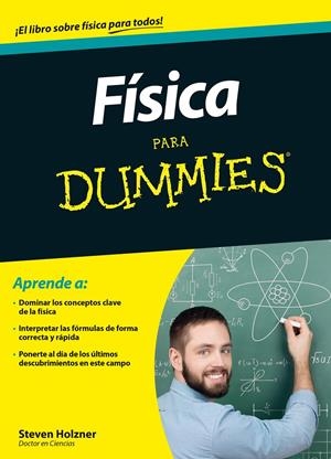 FÍSICA PARA DUMMIES | 9788432902093 | HOLZNER, STEVEN | Llibreria Drac - Llibreria d'Olot | Comprar llibres en català i castellà online