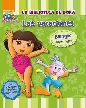 VACACIONES, LAS LA BIBLIOTECA DE DORA (DORA LA EXPLORADORA) | 9788448840464 | NICKELODEON | Llibreria Drac - Llibreria d'Olot | Comprar llibres en català i castellà online