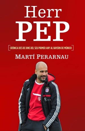 HERR PEP (CATALÁN) | 9788415242734 | PERARNAU, MARTÍ | Llibreria Drac - Librería de Olot | Comprar libros en catalán y castellano online