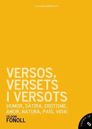 VERSOS VERSETS I VERSOTS ( SINALEFA 39 ) | 9788490342411 | FONOLL, CELDONI | Llibreria Drac - Llibreria d'Olot | Comprar llibres en català i castellà online