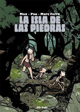 ISLA DE LAS PIEDRAS, LA | 9788415850519 | AA.DD. | Llibreria Drac - Llibreria d'Olot | Comprar llibres en català i castellà online