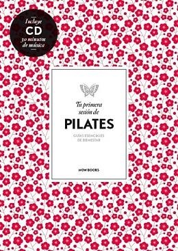 TU PRIMERA SESIÓN DE PILATES | 9788494240577 | VIDAL, ALEJANDRA | Llibreria Drac - Librería de Olot | Comprar libros en catalán y castellano online