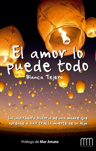 AMOR LO PUEDE TODO, EL | 9788483569238 | TEJERO, BLANCA | Llibreria Drac - Llibreria d'Olot | Comprar llibres en català i castellà online