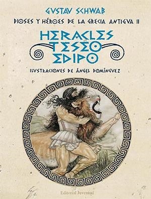 HERACLES, TESEO Y EDIPO | 9788426141064 | SCHWAB, GUSTAV | Llibreria Drac - Llibreria d'Olot | Comprar llibres en català i castellà online