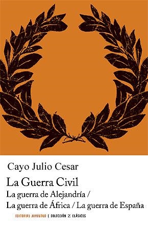 GUERRA CIVIL, LA | 9788426111197 | JULIO CÉSAR | Llibreria Drac - Llibreria d'Olot | Comprar llibres en català i castellà online