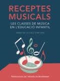 RECEPTES MUSICALS | 9788498836967 | DE LA CRUZ, ANNA | Llibreria Drac - Llibreria d'Olot | Comprar llibres en català i castellà online