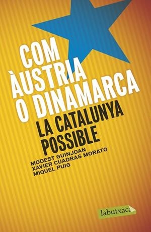 COM ÀUSTRIA O DINAMARCA LA CATALUNYA POSSIBLE | 9788499309019 | AA.DD. | Llibreria Drac - Llibreria d'Olot | Comprar llibres en català i castellà online