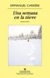 UNA SEMANA EN LA NIEVE | 9788433979025 | CARRÈRE, EMMANUEL | Llibreria Drac - Llibreria d'Olot | Comprar llibres en català i castellà online