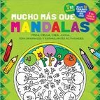 MUCHO MÁS QUE MANDALAS | 9788415807223 | SALA, EMMA | Llibreria Drac - Llibreria d'Olot | Comprar llibres en català i castellà online