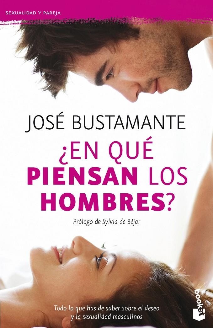 EN QUÉ PIENSAN LOS HOMBRES? | 9788408131410 | BUSTAMANTE, JOSÉ | Llibreria Drac - Llibreria d'Olot | Comprar llibres en català i castellà online