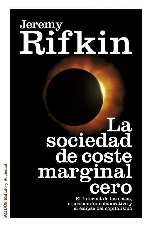 SOCIEDAD DE COSTE MARGINAL CERO, LA | 9788449330513 | RIFKIN, JEREMY | Llibreria Drac - Llibreria d'Olot | Comprar llibres en català i castellà online