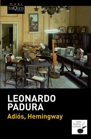 ADIÓS, HEMINGWAY | 9788483839089 | PADURA, LEONARDO | Llibreria Drac - Librería de Olot | Comprar libros en catalán y castellano online