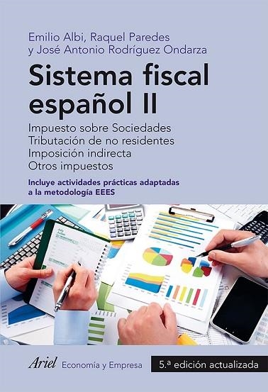 SISTEMA FISCAL ESPAÑOL II | 9788434418691 | ALBI, EMILIO ; PAREDES, RAQUEL ; RODRÍGUEZ, JOSÉ ANTONIO | Llibreria Drac - Llibreria d'Olot | Comprar llibres en català i castellà online