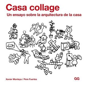 CASA COLLAGE | 9788425227820 | MONTEYS, XAVIER ; FUERTES, PERE | Llibreria Drac - Llibreria d'Olot | Comprar llibres en català i castellà online