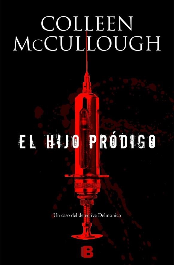 HIJO PRÓDIGO, EL | 9788466655477 | MCCULLOUGH, COLLEEN | Llibreria Drac - Llibreria d'Olot | Comprar llibres en català i castellà online